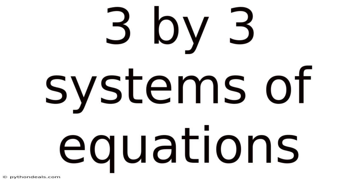 3 By 3 Systems Of Equations
