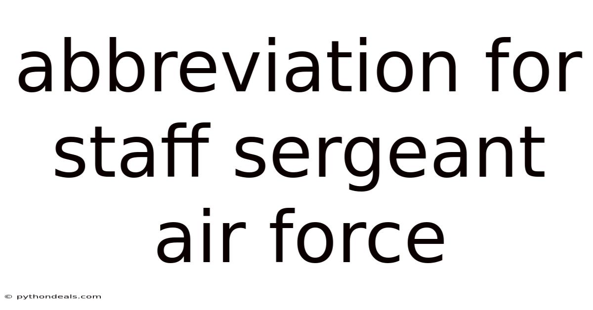 Abbreviation For Staff Sergeant Air Force