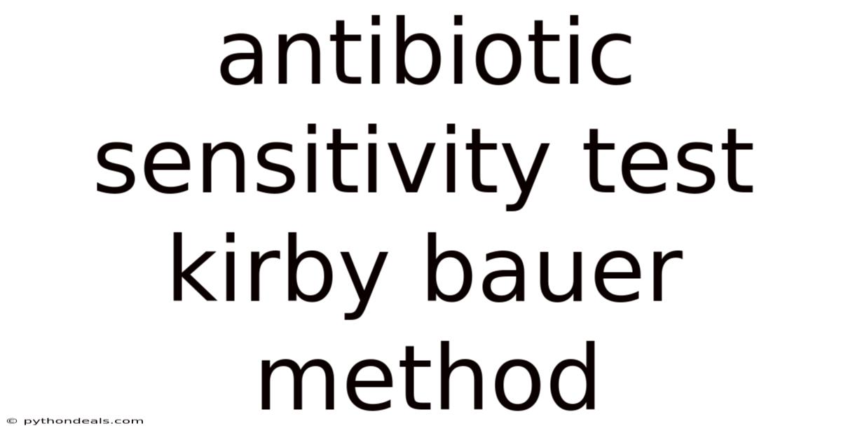 Antibiotic Sensitivity Test Kirby Bauer Method