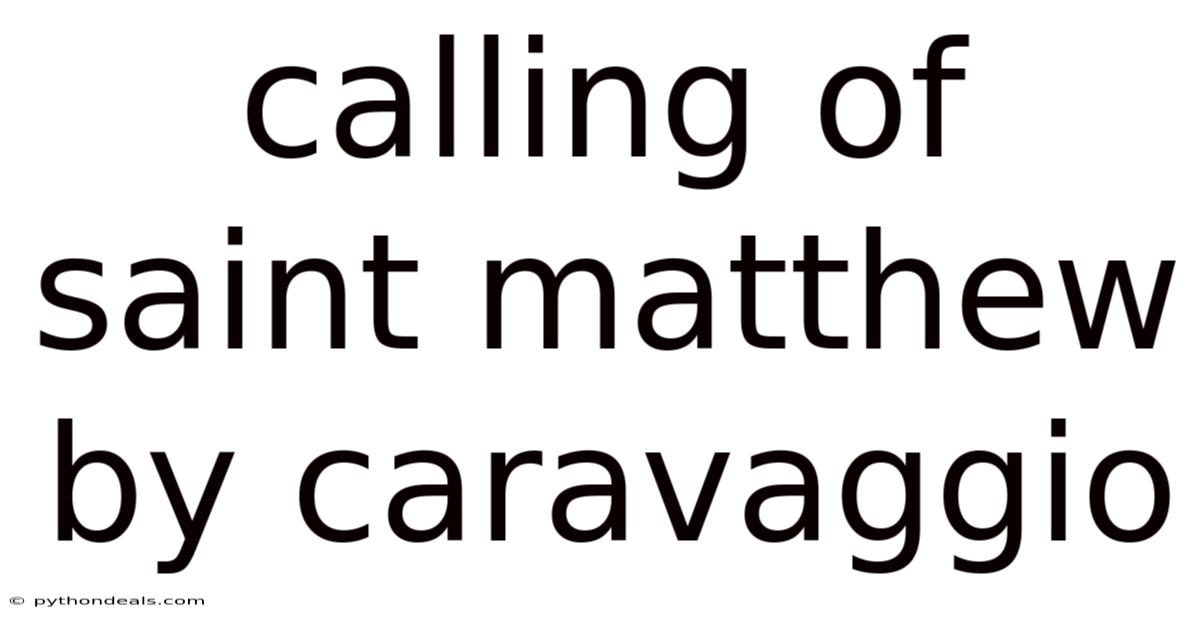 Calling Of Saint Matthew By Caravaggio