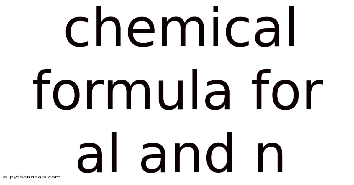 Chemical Formula For Al And N