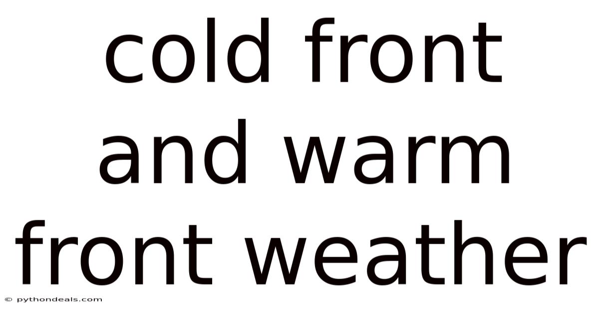 Cold Front And Warm Front Weather