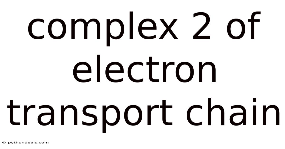 Complex 2 Of Electron Transport Chain