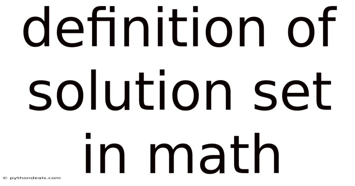 Definition Of Solution Set In Math