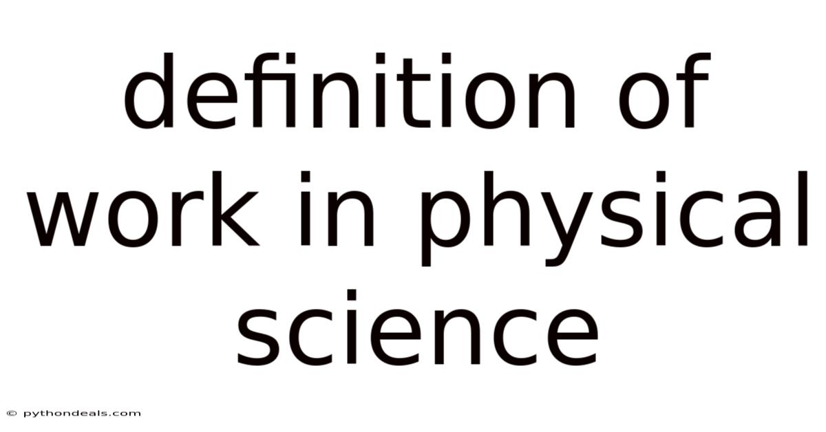 Definition Of Work In Physical Science