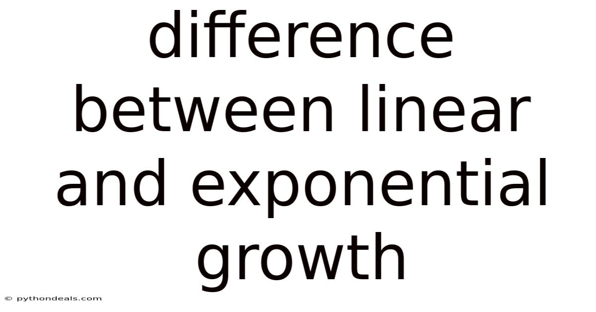 Difference Between Linear And Exponential Growth