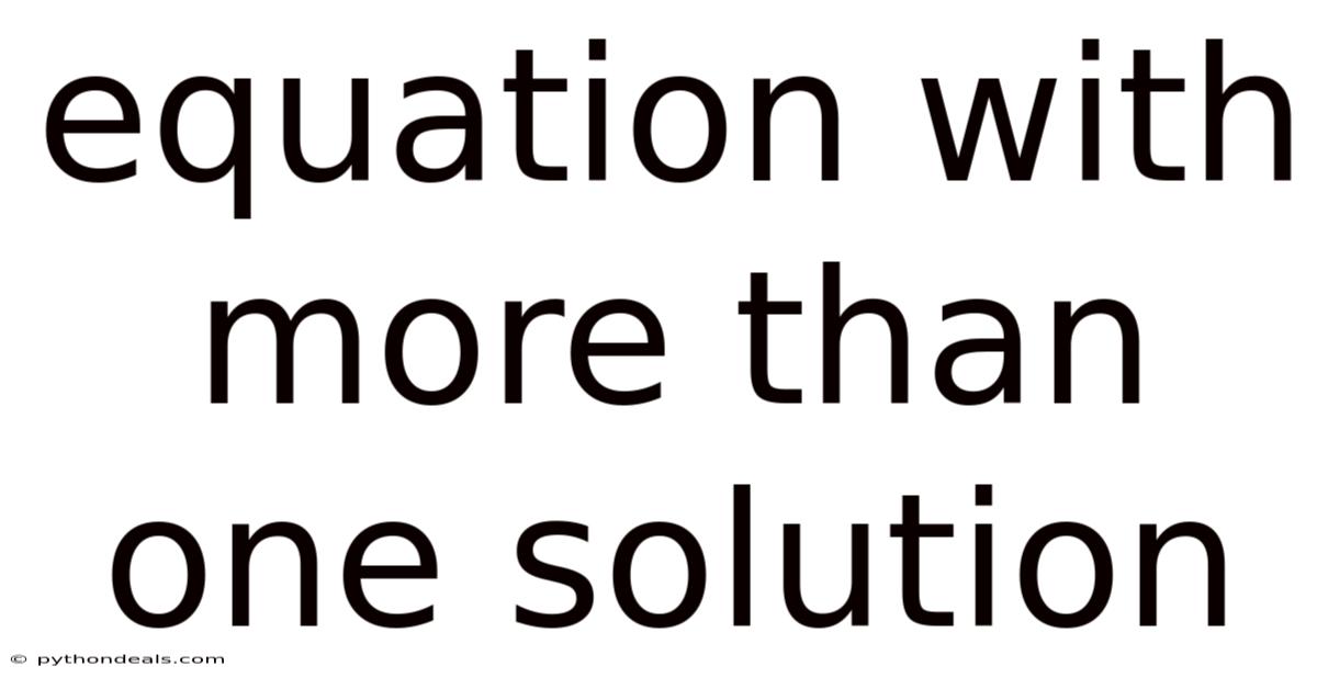 Equation With More Than One Solution
