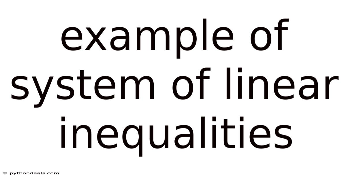 Example Of System Of Linear Inequalities