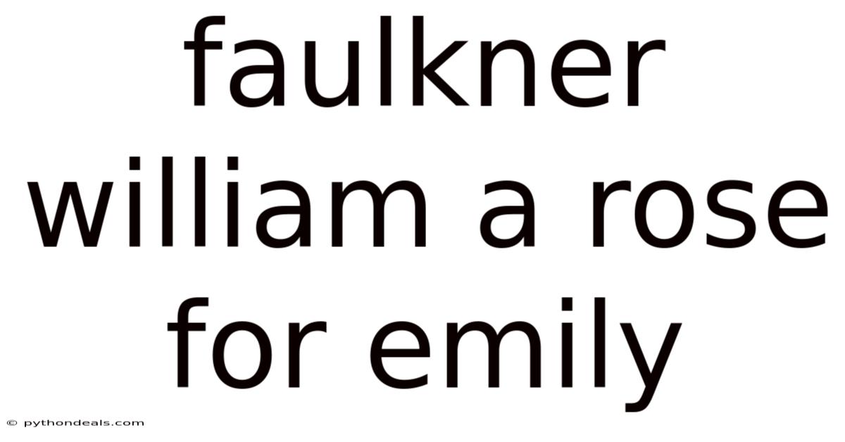 Faulkner William A Rose For Emily