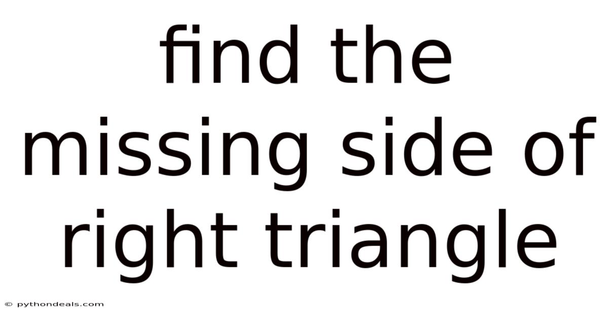 Find The Missing Side Of Right Triangle