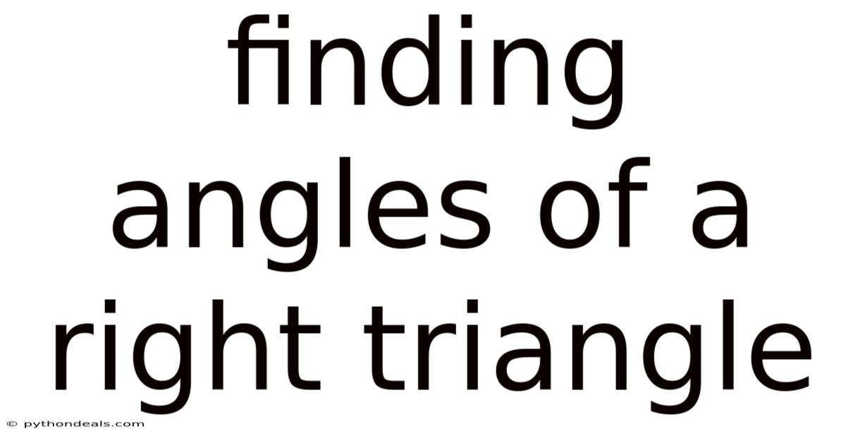 Finding Angles Of A Right Triangle