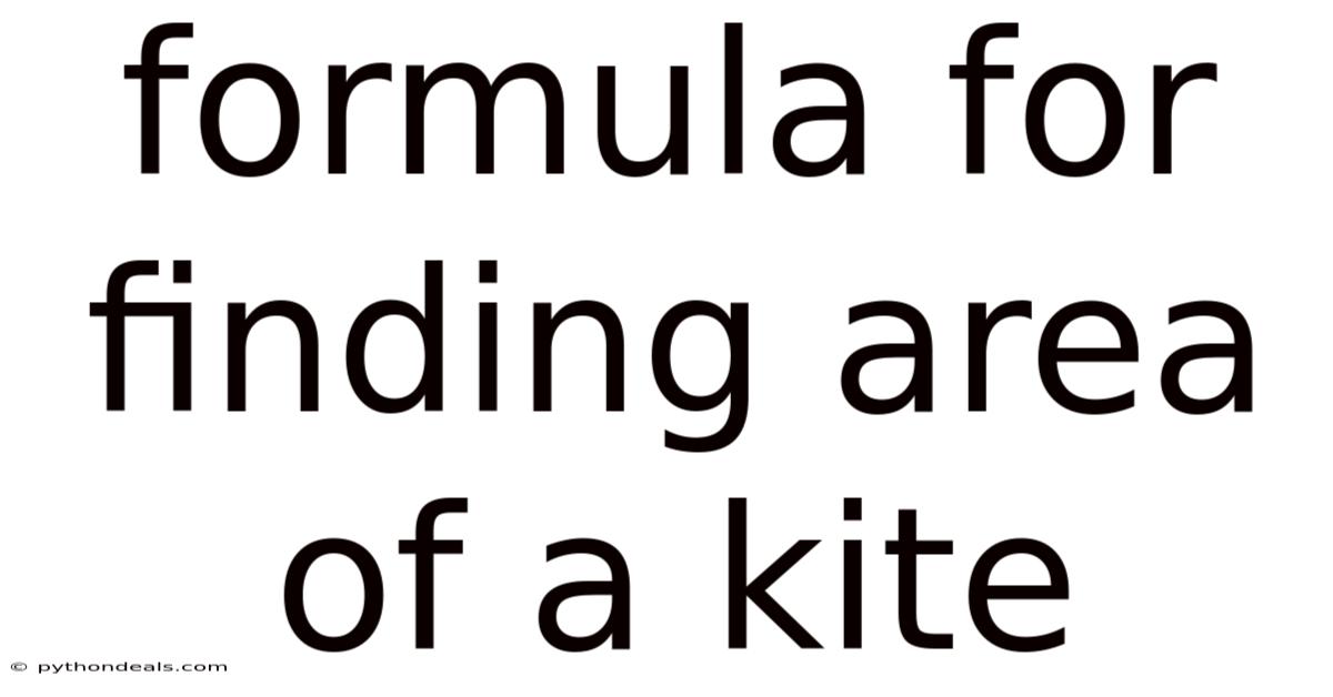Formula For Finding Area Of A Kite