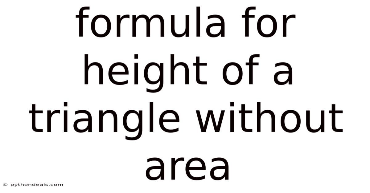 Formula For Height Of A Triangle Without Area