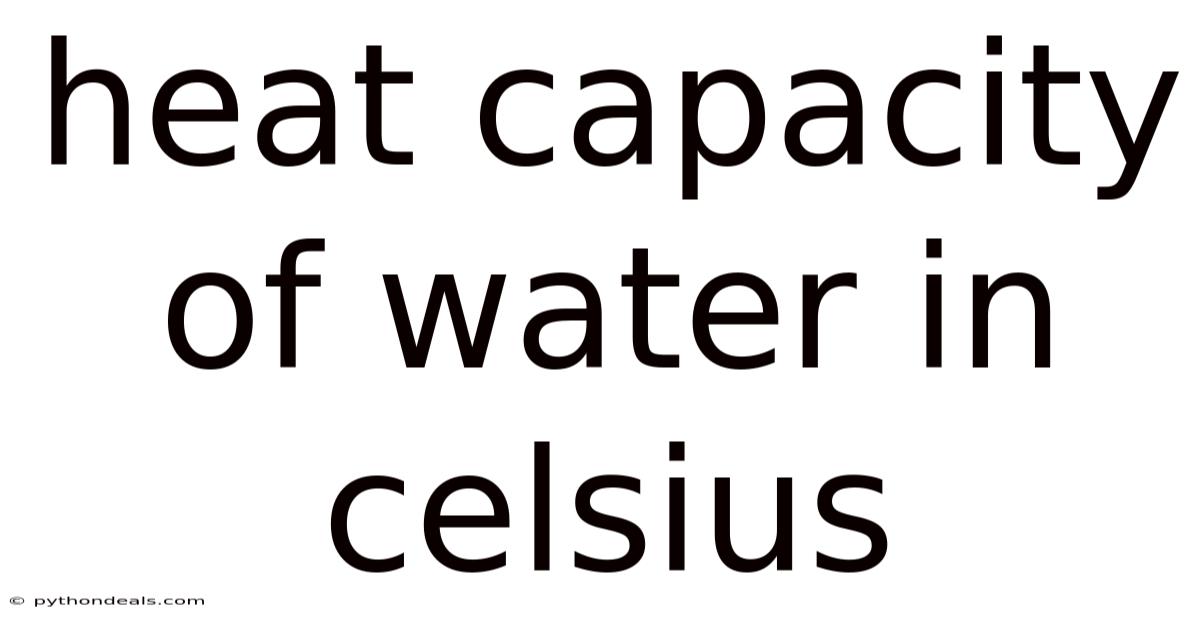 Heat Capacity Of Water In Celsius