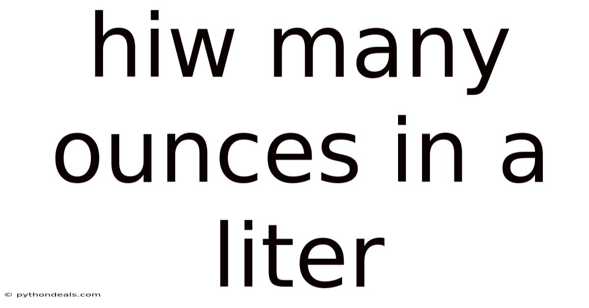 Hiw Many Ounces In A Liter