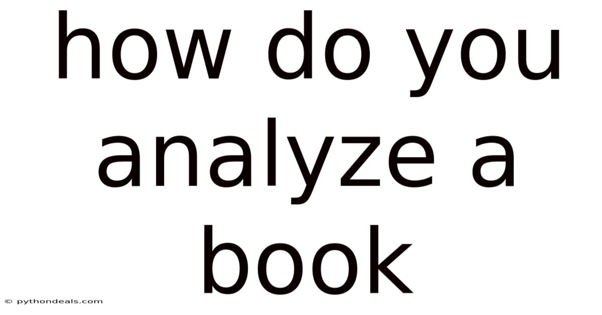 How Do You Analyze A Book