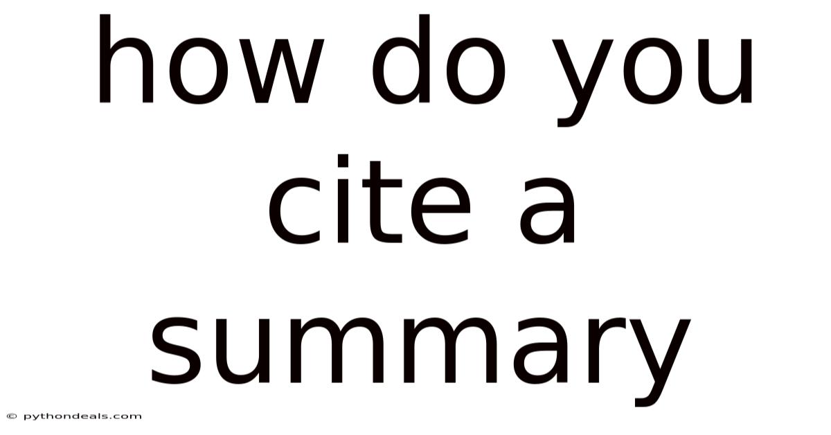 How Do You Cite A Summary