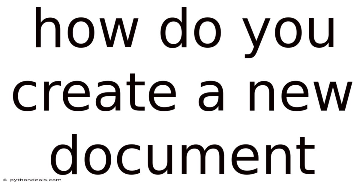 How Do You Create A New Document