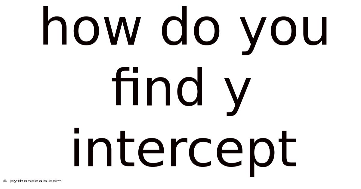 How Do You Find Y Intercept