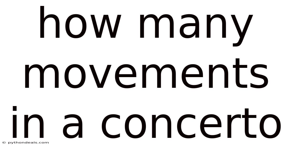 How Many Movements In A Concerto