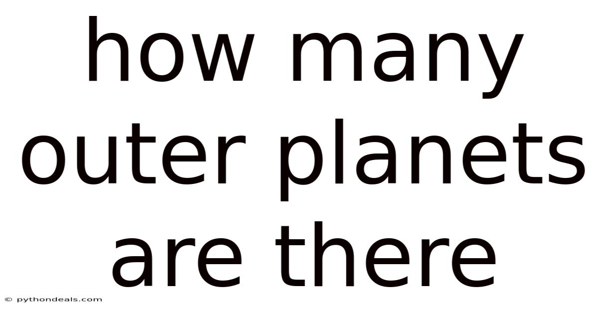 How Many Outer Planets Are There