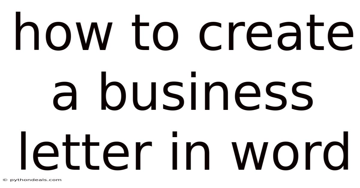 How To Create A Business Letter In Word