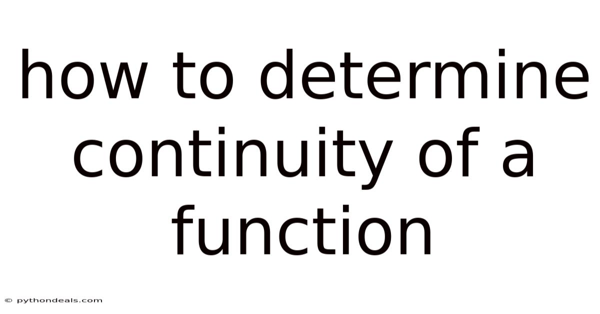 How To Determine Continuity Of A Function
