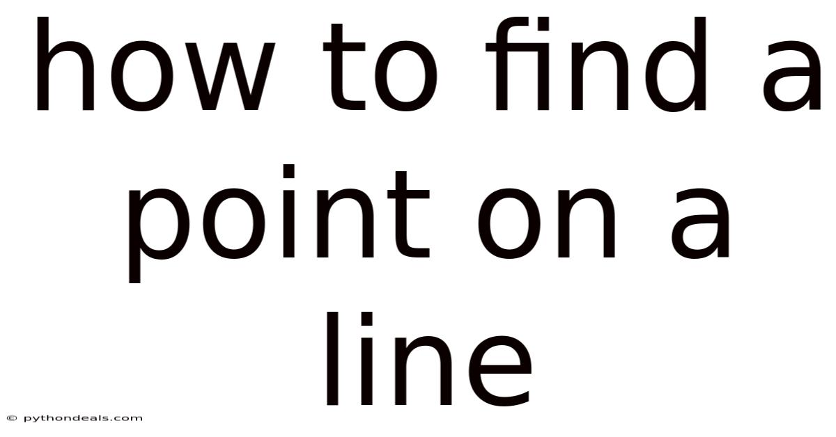 How To Find A Point On A Line