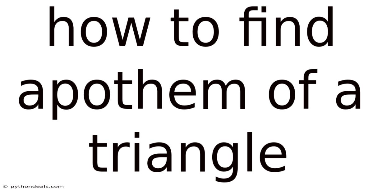How To Find Apothem Of A Triangle