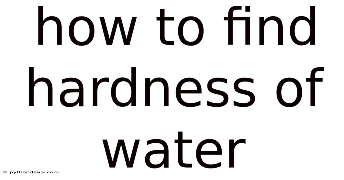 How To Find Hardness Of Water