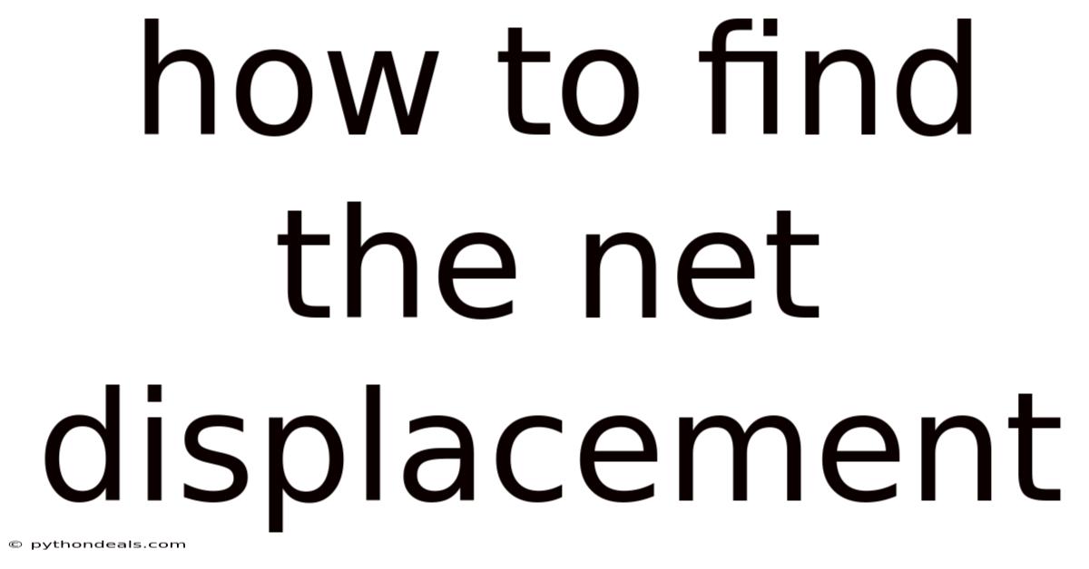 How To Find The Net Displacement
