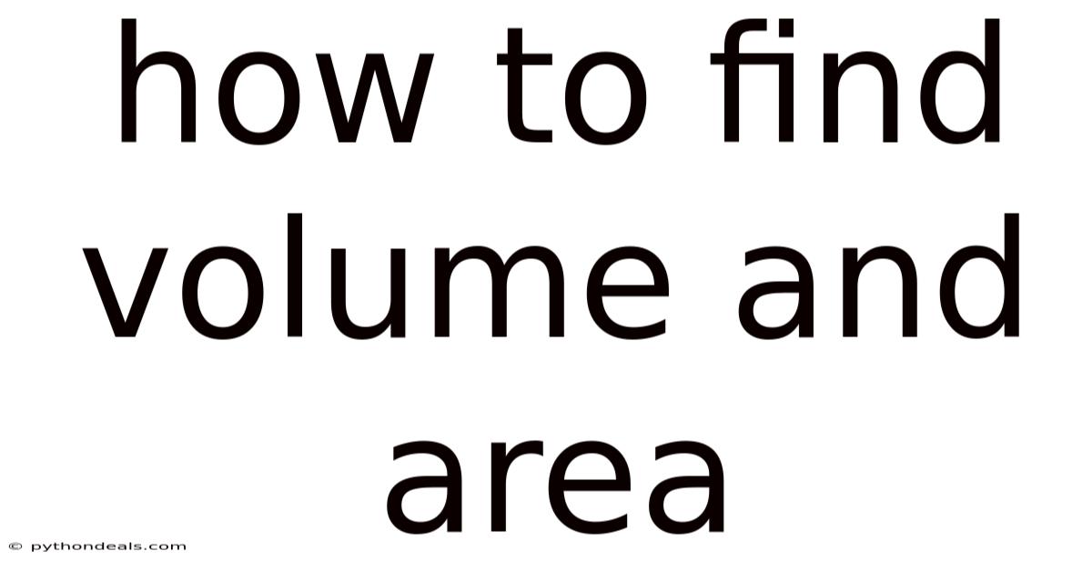 How To Find Volume And Area