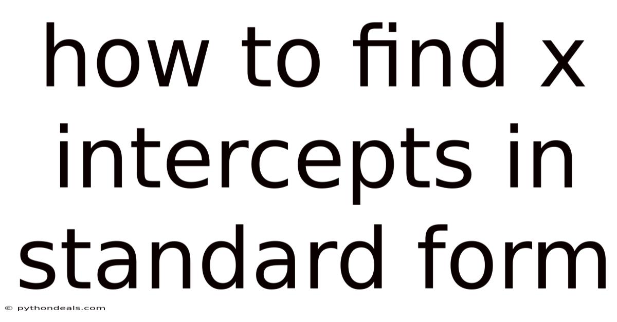How To Find X Intercepts In Standard Form