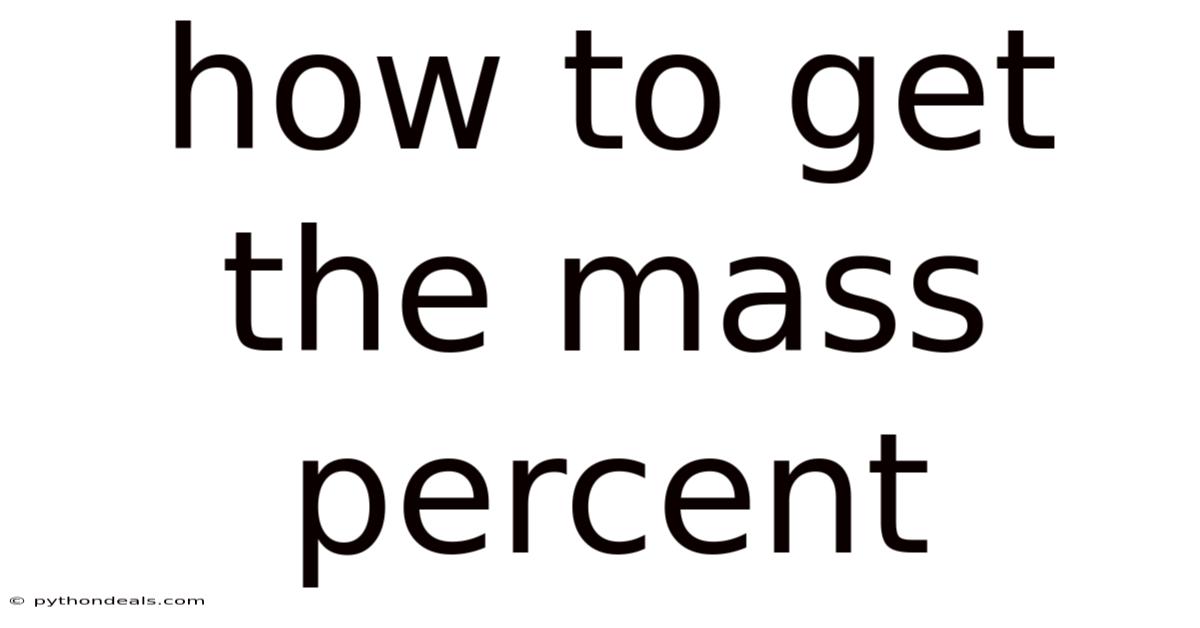 How To Get The Mass Percent
