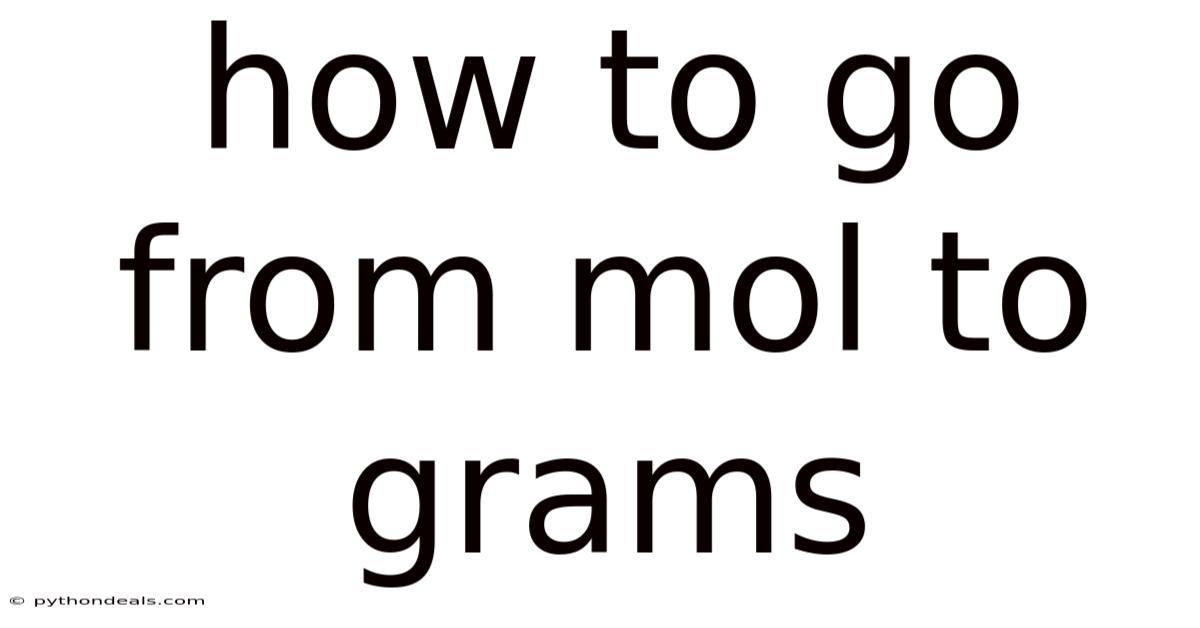 How To Go From Mol To Grams