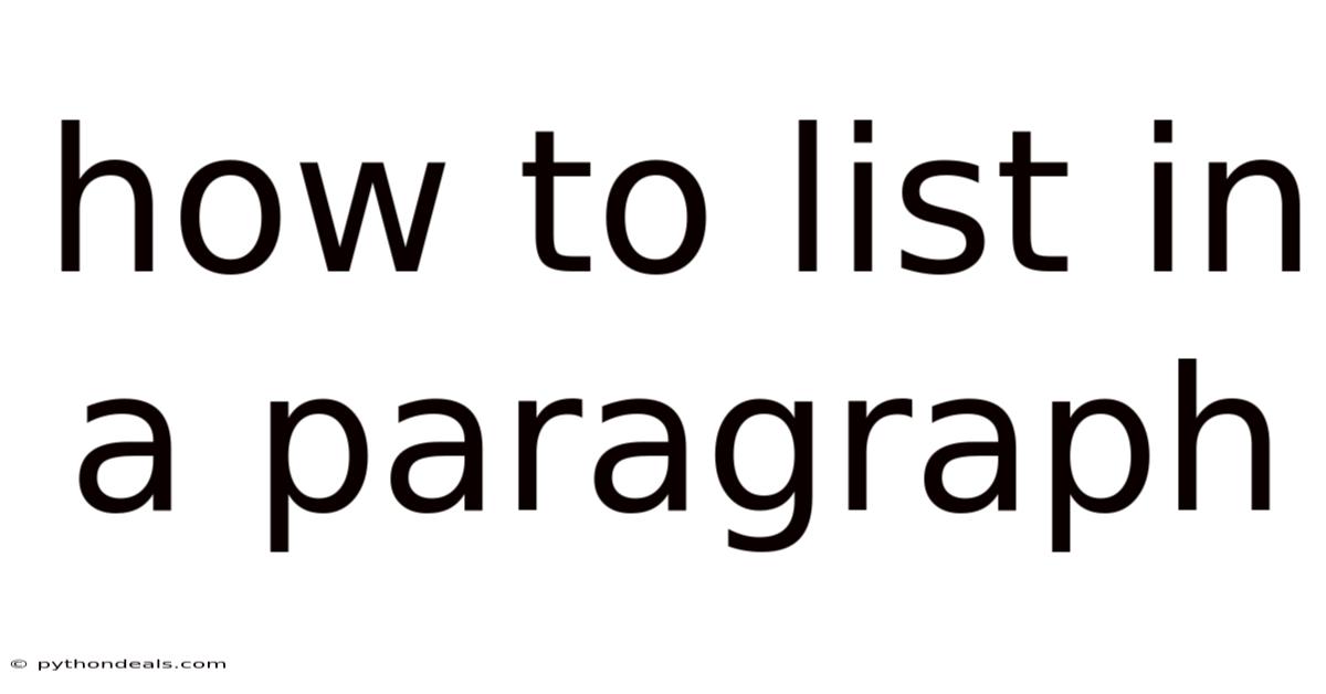 How To List In A Paragraph