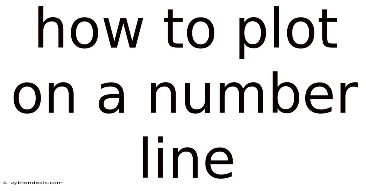 How To Plot On A Number Line