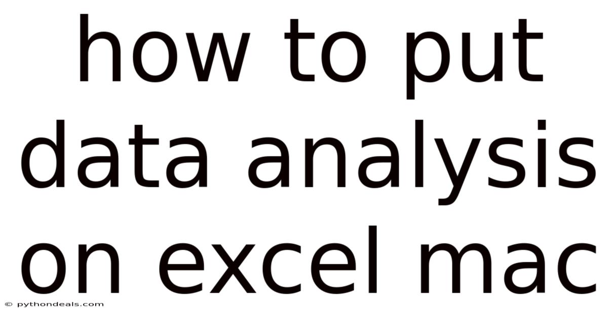 How To Put Data Analysis On Excel Mac