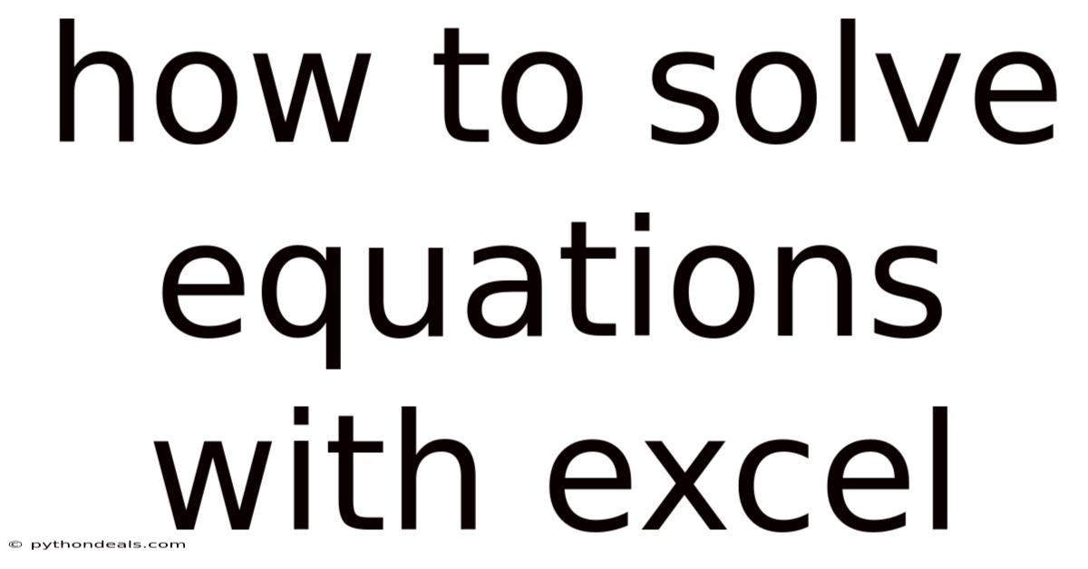 How To Solve Equations With Excel