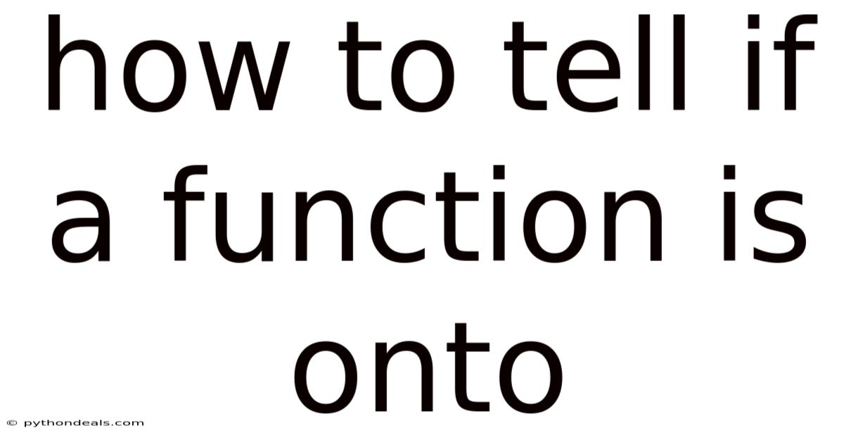 How To Tell If A Function Is Onto
