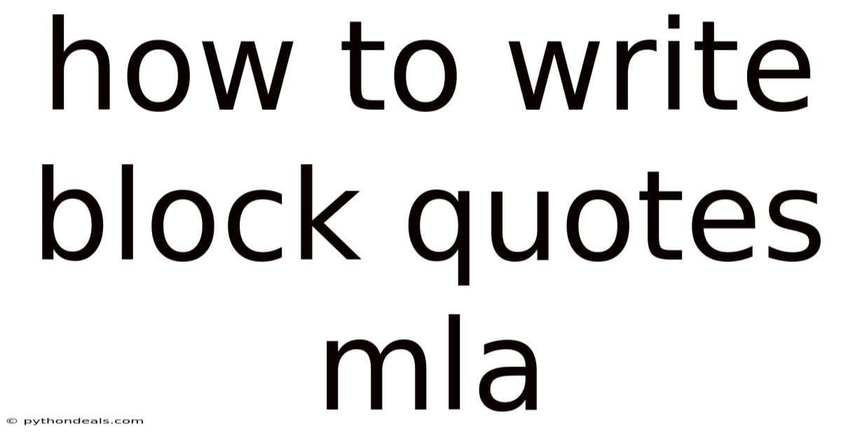 How To Write Block Quotes Mla