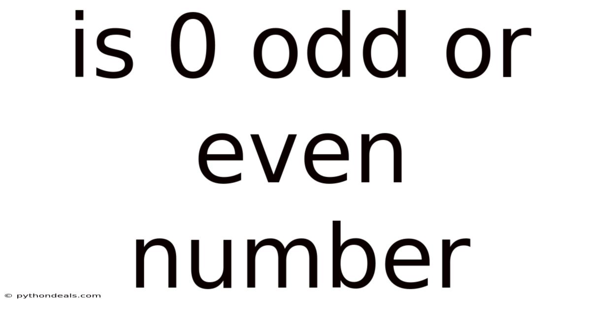 Is 0 Odd Or Even Number