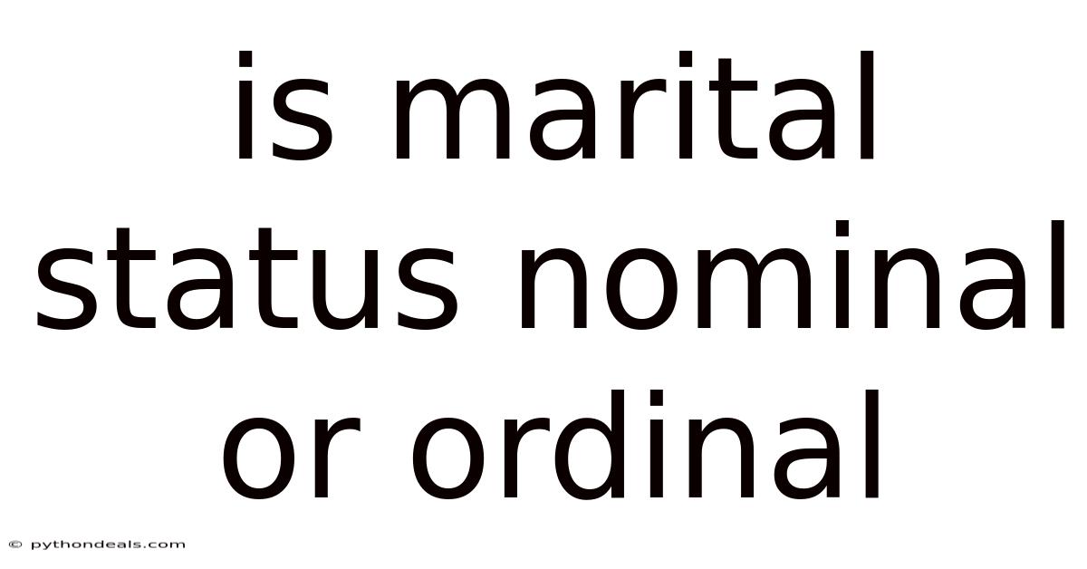 Is Marital Status Nominal Or Ordinal