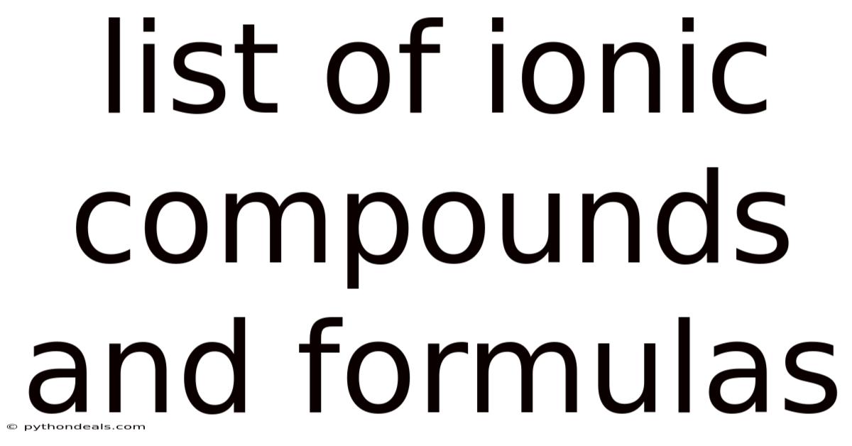 List Of Ionic Compounds And Formulas