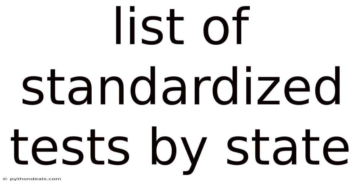 List Of Standardized Tests By State