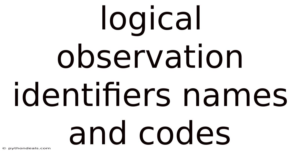Logical Observation Identifiers Names And Codes