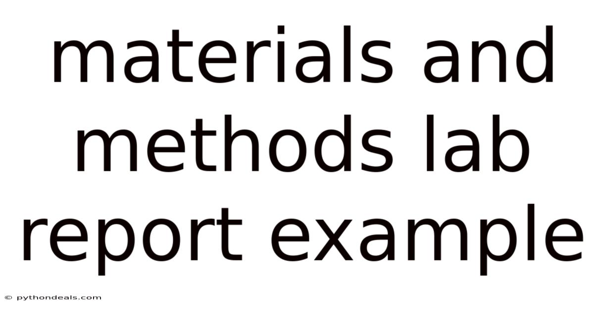 Materials And Methods Lab Report Example