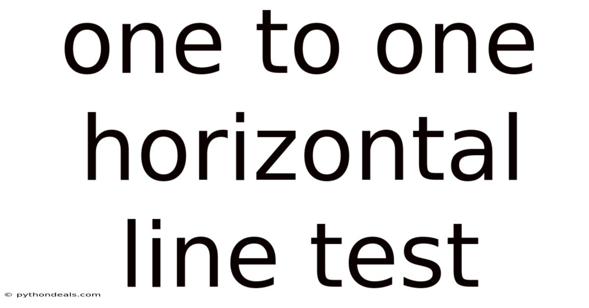 One To One Horizontal Line Test
