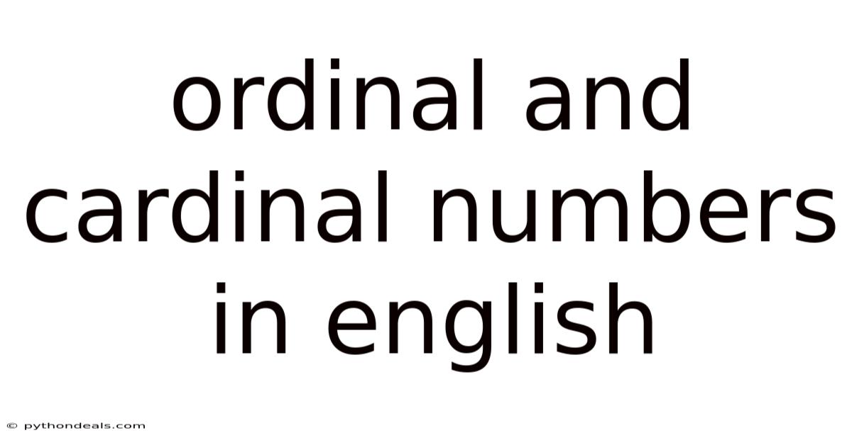 Ordinal And Cardinal Numbers In English