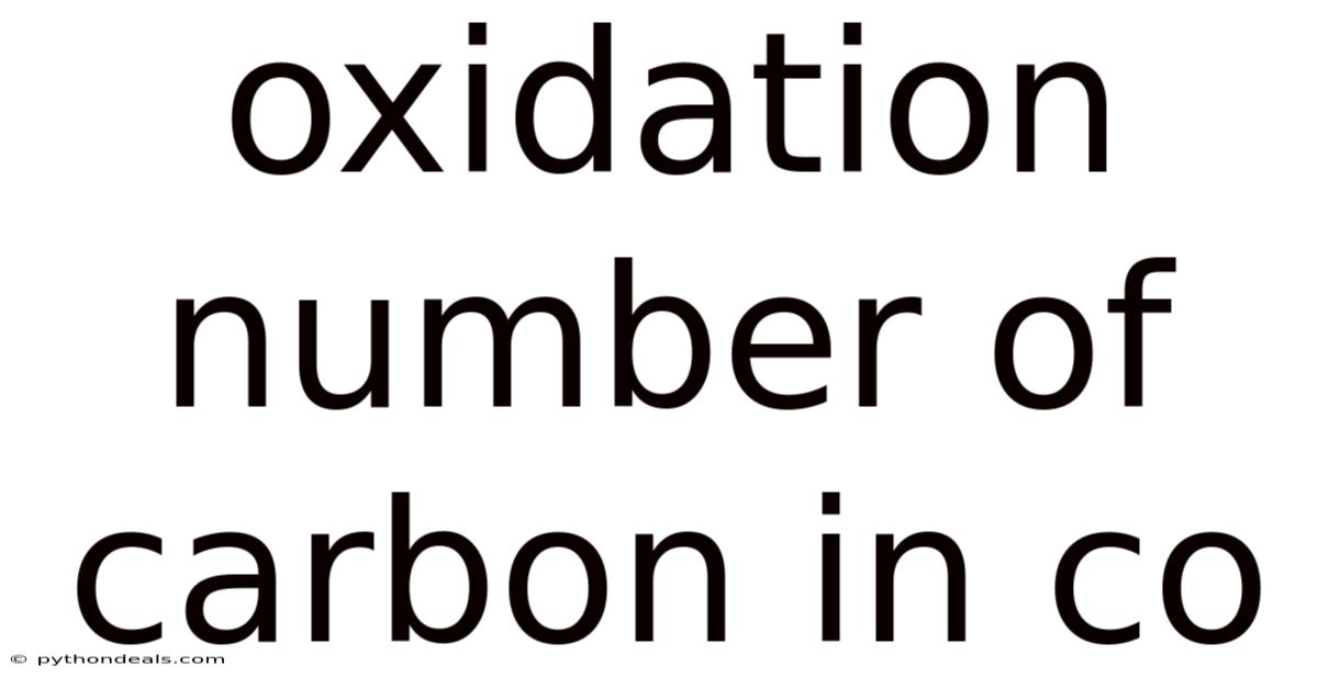 Oxidation Number Of Carbon In Co